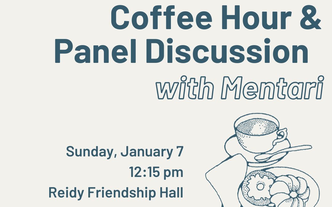 Mentari Coffee Hour & Panel Discussion