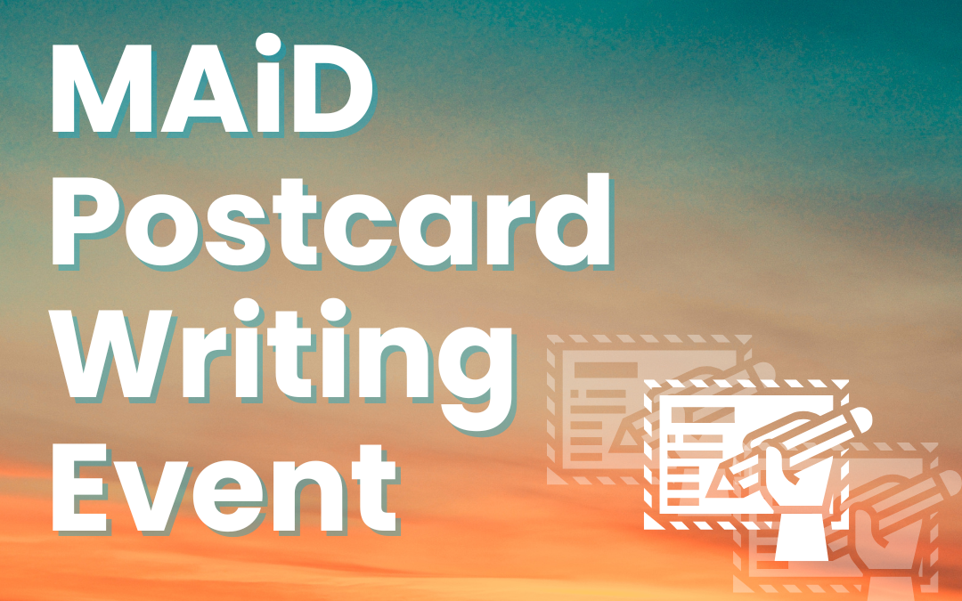 Medical Aid in Dying Postcarding Event