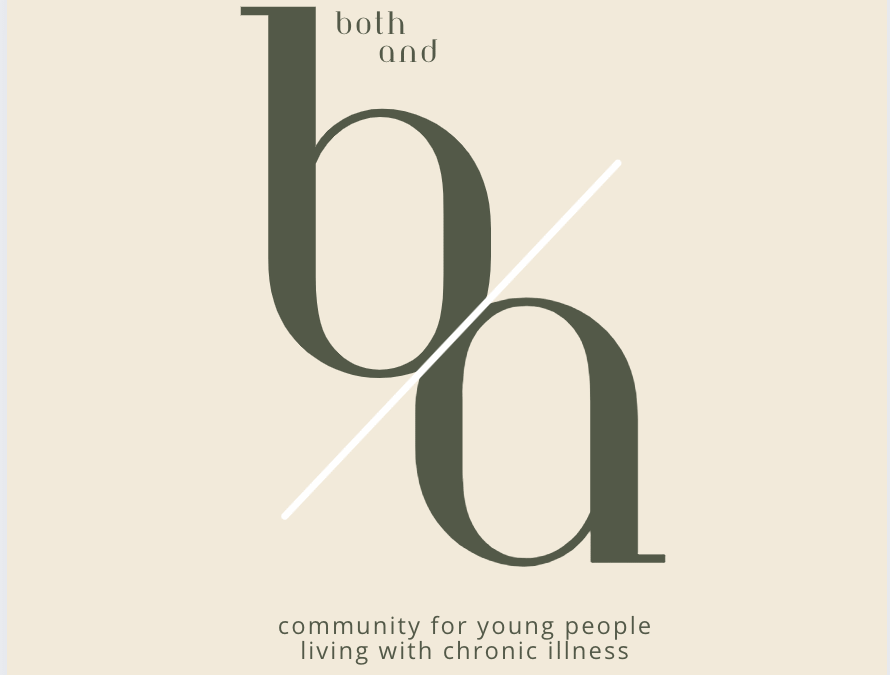 Both/And: Chronic Illness Support for Young Adults