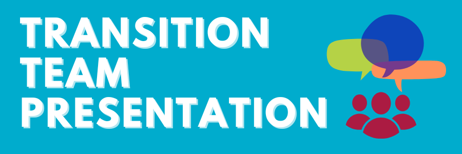 Transition Team Report Presentation