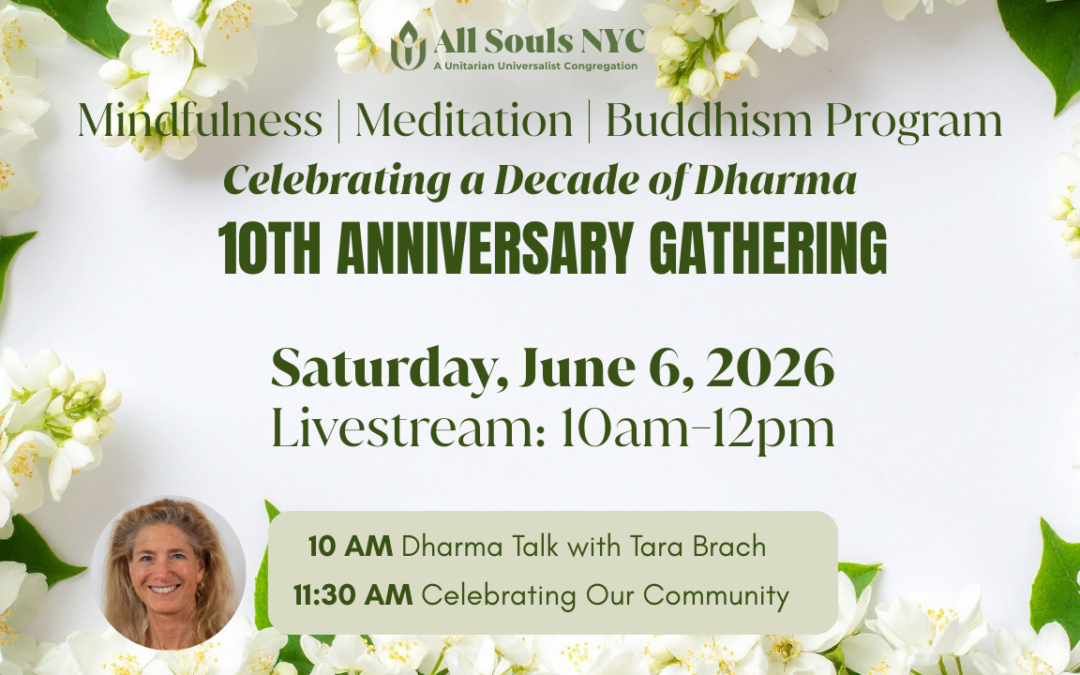 Mindfulness | Meditation | Buddhism 10th Anniversary Celebration